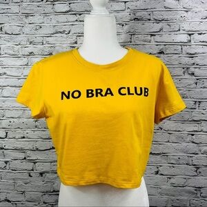 "No Bra Club" Crop Top